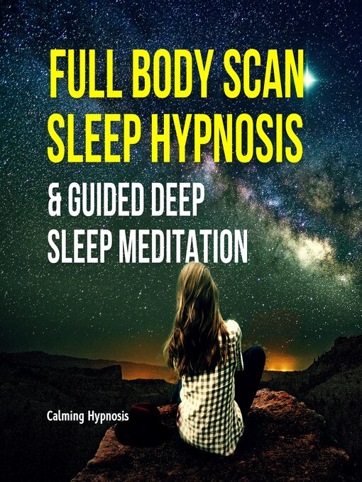 Cover image for Full Body Scan Sleep Hypnosis and Guided Deep Sleep Meditation